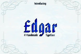 Edgar: A Stunning Blackletter Typeface for Editorial Design