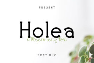 Holea: A Light and Fun Serif Font for Elegant Branding